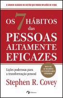 Os 7 Hábitos das Pessoas Altamente Eficazes