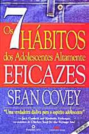 Os 7 Hábitos dos Adolescentes Altamente Eficazes