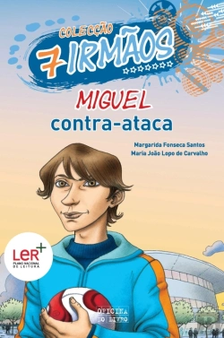 Bertrand.pt - Os 7 Irmãos, Miguel Contra Ataca