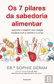 Os 7 Pilares da Sabedoria Alimentar