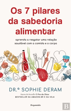 Bertrand.pt - Os 7 Pilares da Sabedoria Alimentar