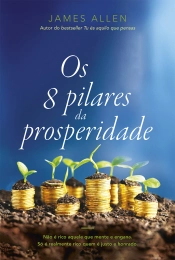 Os 8 pilares da prosperidade