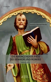 Os Abençoados Fiéis do Senhor São Romão