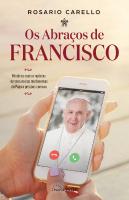 Os Abraços de Francisco
