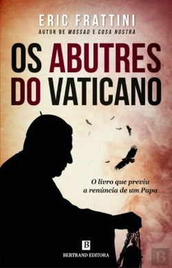 Bertrand.pt - Os Abutres do Vaticano