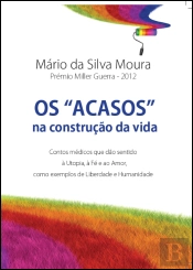 Os Acasos na Construção da Vida