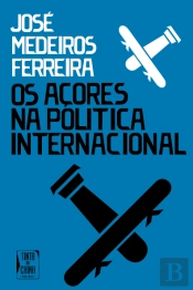 Os Açores na Política Internacional
