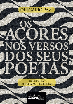 Bertrand.pt - Os Açores nos Versos dos Seus Poetas