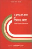 Os Actos Políticos no Estado de Direito