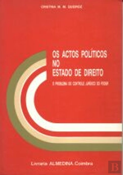 Bertrand.pt - Os Actos Políticos no Estado de Direito