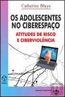 Os Adolescentes no Ciberespaço
