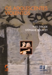 Os Adolescentes Violentos