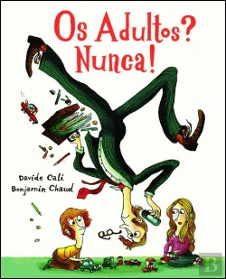 Bertrand.pt - Os Adultos? Nunca!