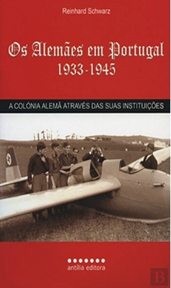Bertrand.pt - Os Alemães em Portugal 1933-1945