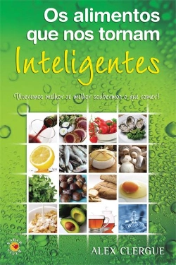 Bertrand.pt - Os Alimentos que nos Tornam Inteligentes