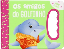 Bertrand.pt - Os amigos do golfinho