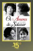 Os Amores de Salazar