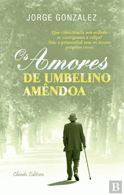 Bertrand.pt - Os Amores de Umbelino Amêndoa