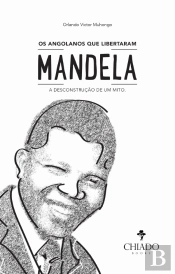 Os Angolanos que Libertaram Mandela
