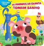 Os Animais da Quinta Tomam Banho