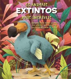 Os Animais Extintos Mais Incríveis