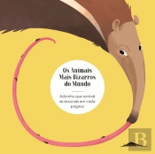Os Animais Mais Bizarros do Mundo