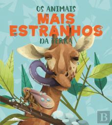 Os Animais Mais Estranhos da Terra