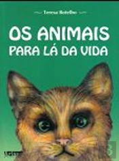 Os Animais para Lá da Vida