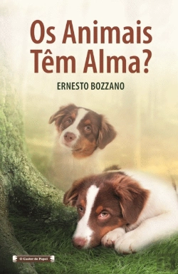 Bertrand.pt - Os Animais Têm Alma?