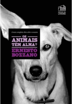 Bertrand.pt - Os Animais Têm Alma?