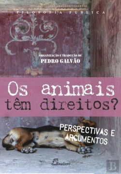 Bertrand.pt - Os Animais Têm Direitos?