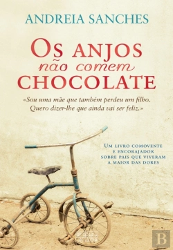 Bertrand.pt - Os Anjos Não Comem Chocolate