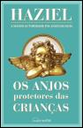 Os Anjos Protetores das Crianças