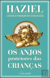 Os Anjos Protetores das Crianças