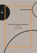 Os Anos da Vida de Ricardo Reis (1887-1936)