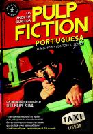 Os Anos de Ouro da Pulp Fiction Portuguesa