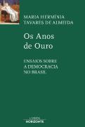 Os Anos de Ouro