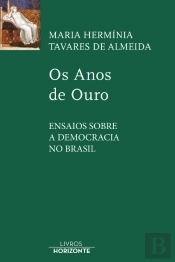 Os Anos de Ouro