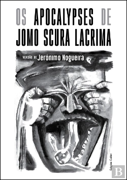 Bertrand.pt - Os Apocalypses de Jomo Scura Lacrima