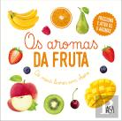 Os Aromas da Fruta