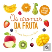 Os Aromas da Fruta