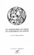 Os Arredores do Mar, os Subúrbios da Noite