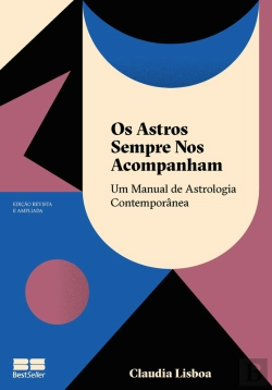 Bertrand.pt - Os Astros Sempre Nos Acompanham (Edição Revista E Ampliada)