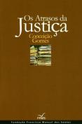 Os Atrasos da Justiça