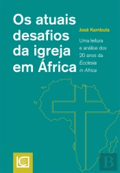 Os Atuais Desafios da Igreja em África