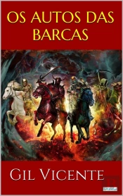Os Autos Das Barcas - Gil Vicente