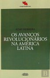 Os Avanços Revolucionários na América Latina
