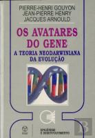 Os Avatares do Gene