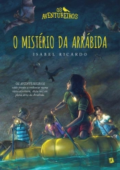Os Aventureiros e o Mistério da Arrábida
