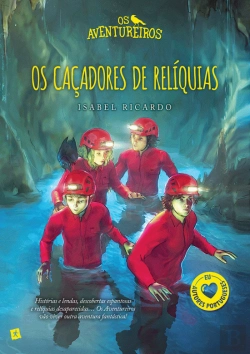 Bertrand.pt - Os Aventureiros e os Caçadores de Relíquias